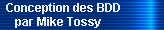 Conception des BDD 
    par Mike Tossy