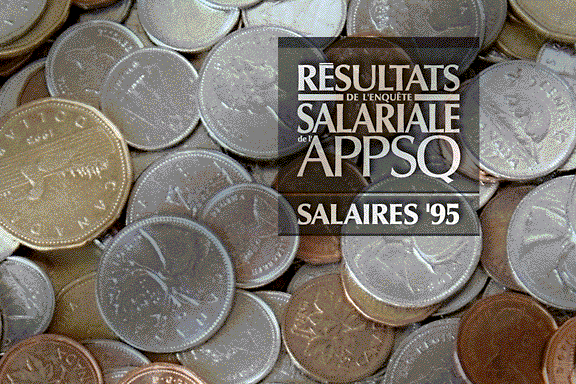 Enqu&ecirc;te salariale de l'APPSQ